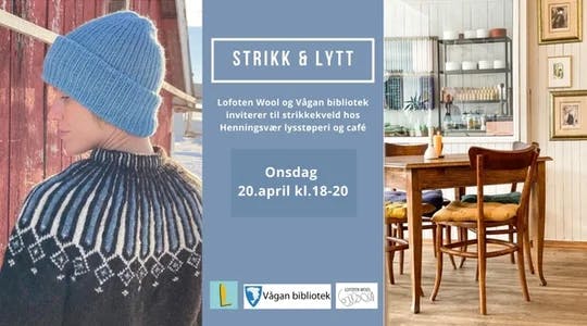 Strikk&Lytt i Henningsvær