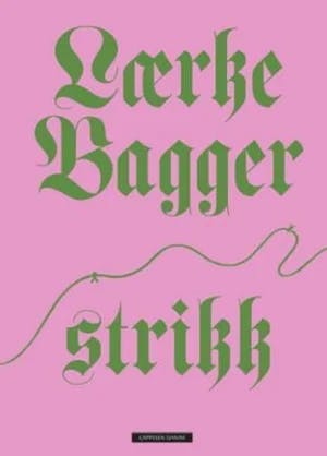Omslag: "Strik" av Lærke Bagger