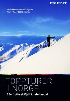 Omslag: "Toppturer i Norge : 156 flotte skifjell i hele landet" av Trygve Sunde Kolderup