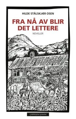 Omslag: "Fra nå av blir det lettere" av Hilde Stålskjær Osen