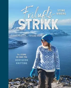 Omslag: "Friluftsstrikk til store og små fra Northern knitting" av Stine Viberg